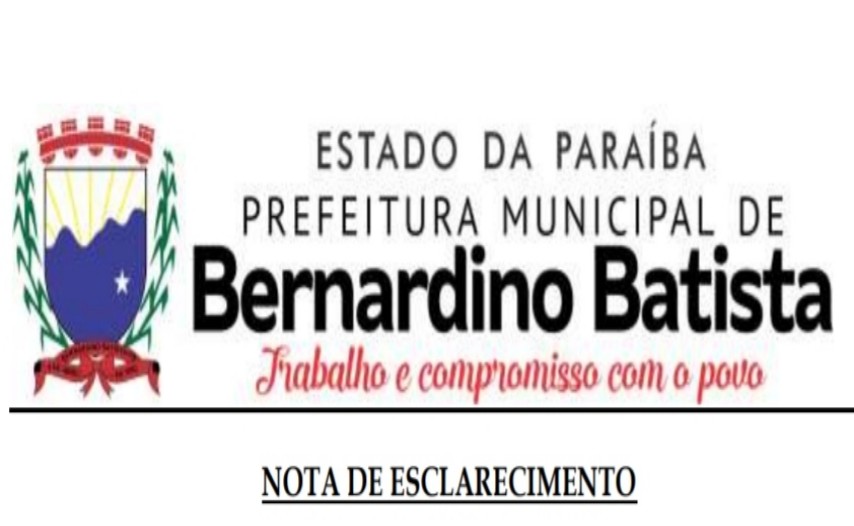 Prefeitura de Bernardino Batista - Nota de Esclarecimento